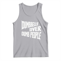 Funny Dumbbells Over Dumb People Tank Top Gym Workout Fitness Motivation - Wonder Print Shop
