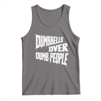 Funny Dumbbells Over Dumb People Tank Top Gym Workout Fitness Motivation - Wonder Print Shop