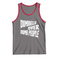 Funny Dumbbells Over Dumb People Tank Top Gym Workout Fitness Motivation - Wonder Print Shop