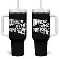 Funny Dumbbells Over Dumb People Tumbler With Handle Gym Workout Fitness Motivation - Wonder Print Shop