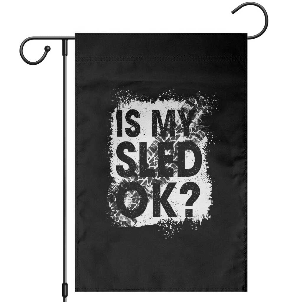Funny Snowmobile Garden Flag Is My Sled Ok Winter Sport Snowmobile Track - Wonder Print Shop