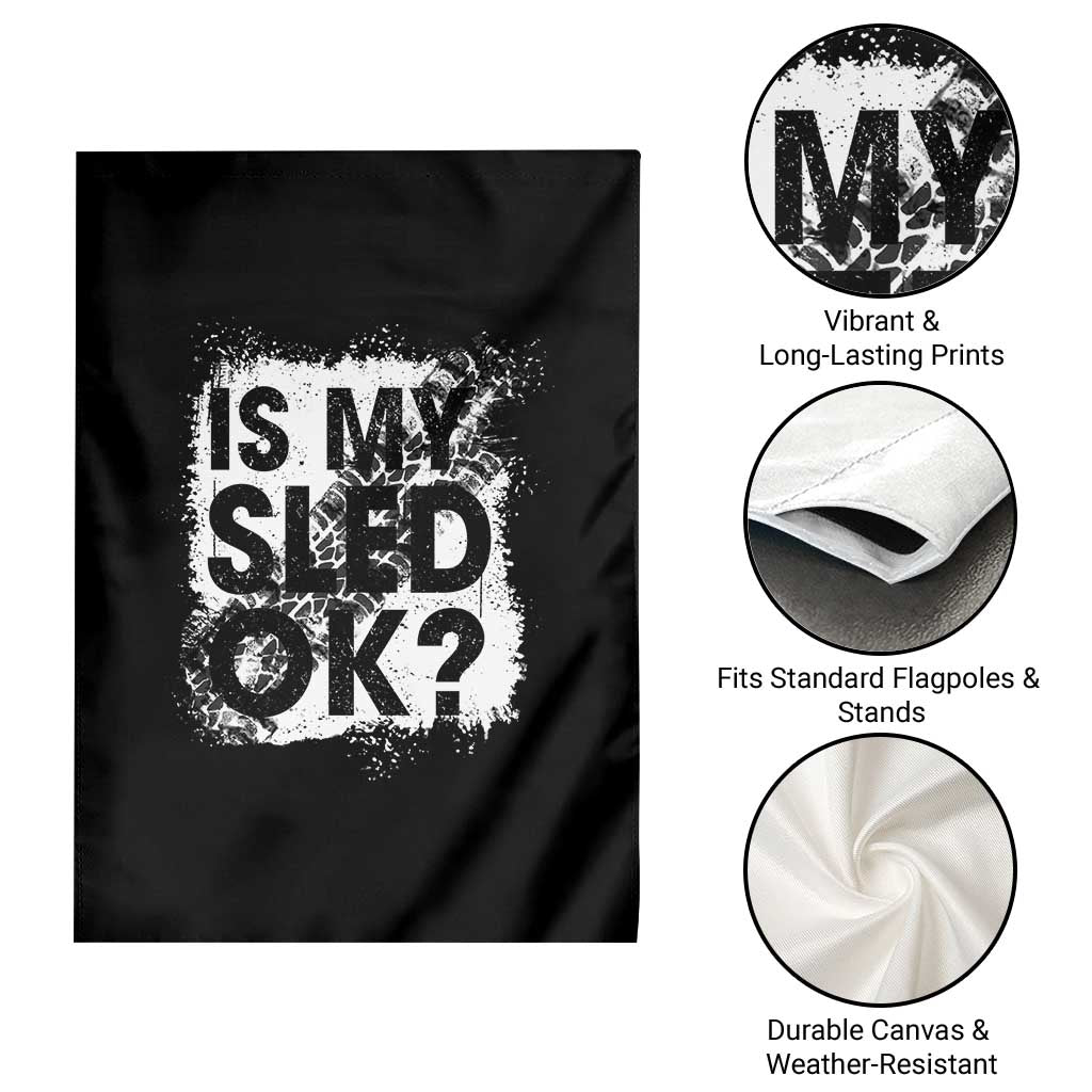 Funny Snowmobile Garden Flag Is My Sled Ok Winter Sport Snowmobile Track - Wonder Print Shop