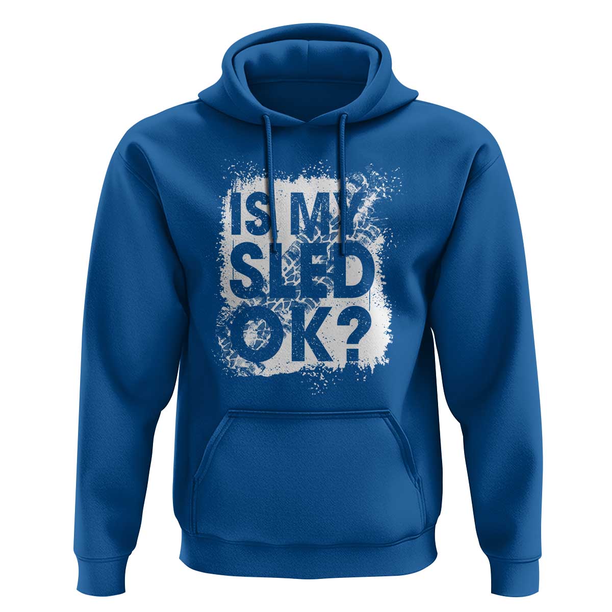Funny Snowmobile Hoodie Is My Sled Ok Winter Sport Snowmobile Track - Wonder Print Shop