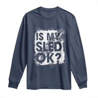 Funny Snowmobile Long Sleeve Shirt Is My Sled Ok Winter Sport Snowmobile Track - Wonder Print Shop