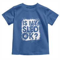 Funny Snowmobile Toddler T Shirt Is My Sled Ok Winter Sport Snowmobile Track - Wonder Print Shop