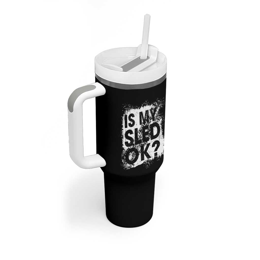 Funny Snowmobile Tumbler With Handle Is My Sled Ok Winter Sport Snowmobile Track - Wonder Print Shop