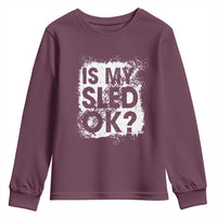 Funny Snowmobile Youth Sweatshirt Is My Sled Ok Winter Sport Snowmobile Track - Wonder Print Shop