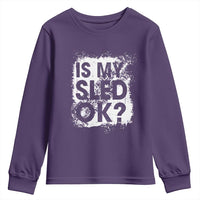 Funny Snowmobile Youth Sweatshirt Is My Sled Ok Winter Sport Snowmobile Track - Wonder Print Shop