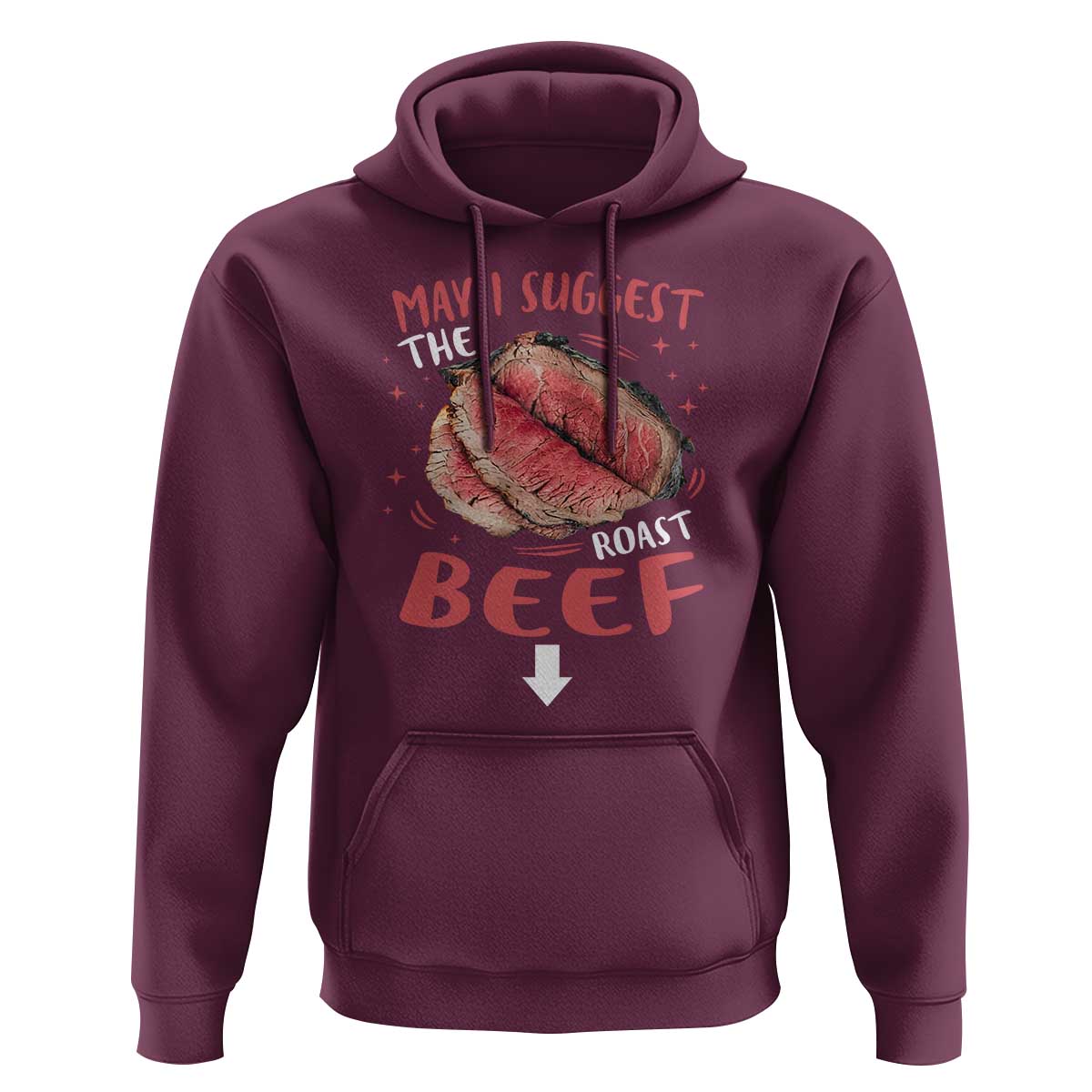 Funny May I Suggest The Roast Beef Hoodie Embarrassing Inappropriate Adult Humor