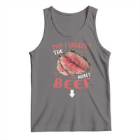 Funny May I Suggest The Roast Beef Tank Top Embarrassing Inappropriate Adult Humor