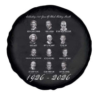 Celebrating 100 Years Of Black History Month 1926 2026 Spare Tire Cover Black Leaders