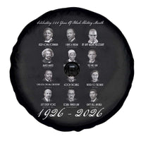 Celebrating 100 Years Of Black History Month 1926 2026 Spare Tire Cover Black Leaders