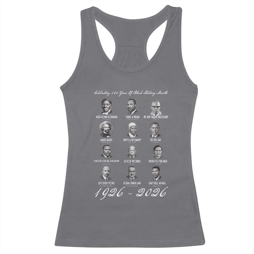 Celebrating 100 Years Of Black History Month 1926 2026 Racerback Tank Top Black Leaders