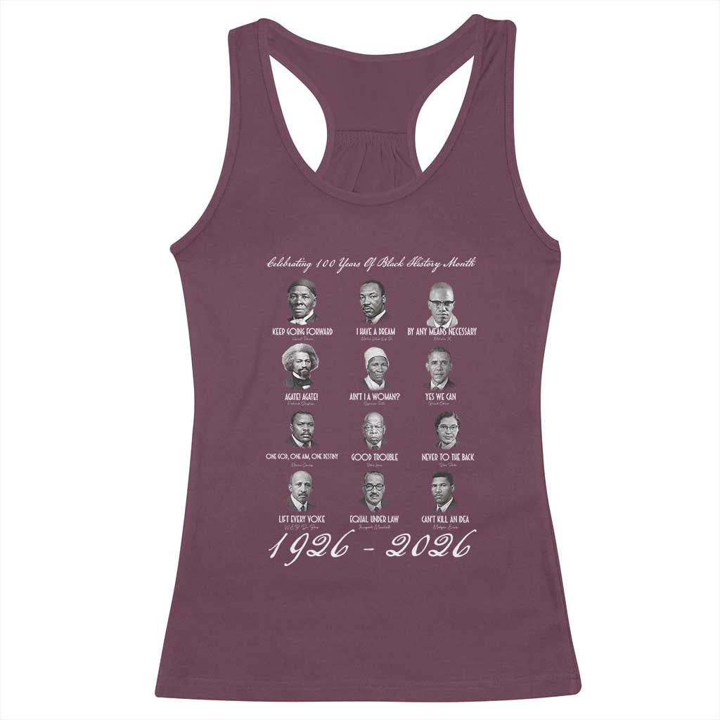 Celebrating 100 Years Of Black History Month 1926 2026 Racerback Tank Top Black Leaders