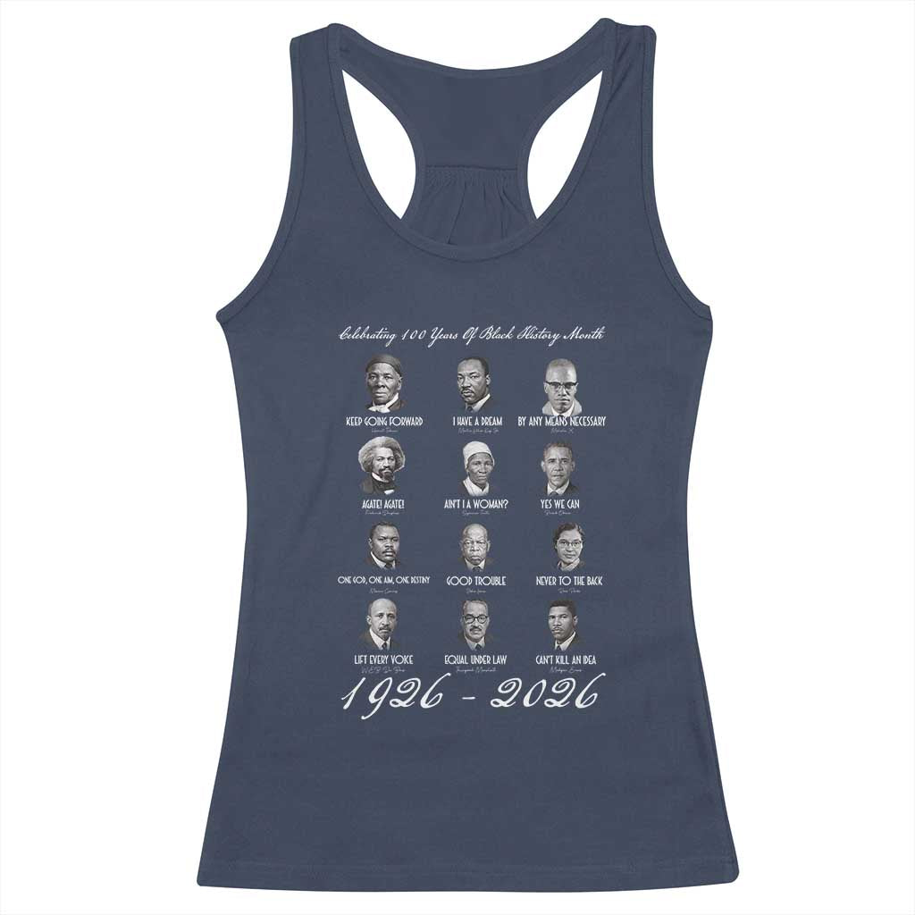 Celebrating 100 Years Of Black History Month 1926 2026 Racerback Tank Top Black Leaders