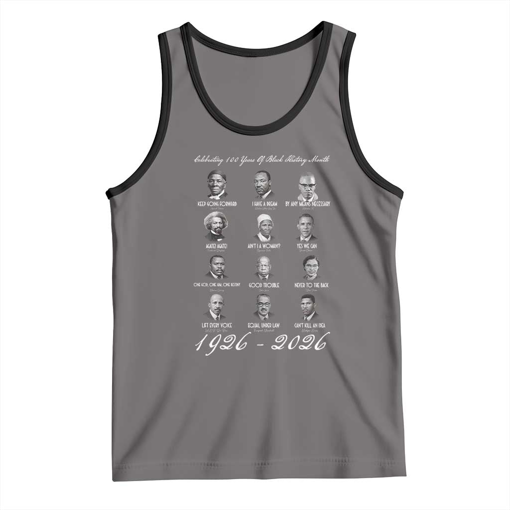 Celebrating 100 Years Of Black History Month 1926 2026 Tank Top Black Leaders