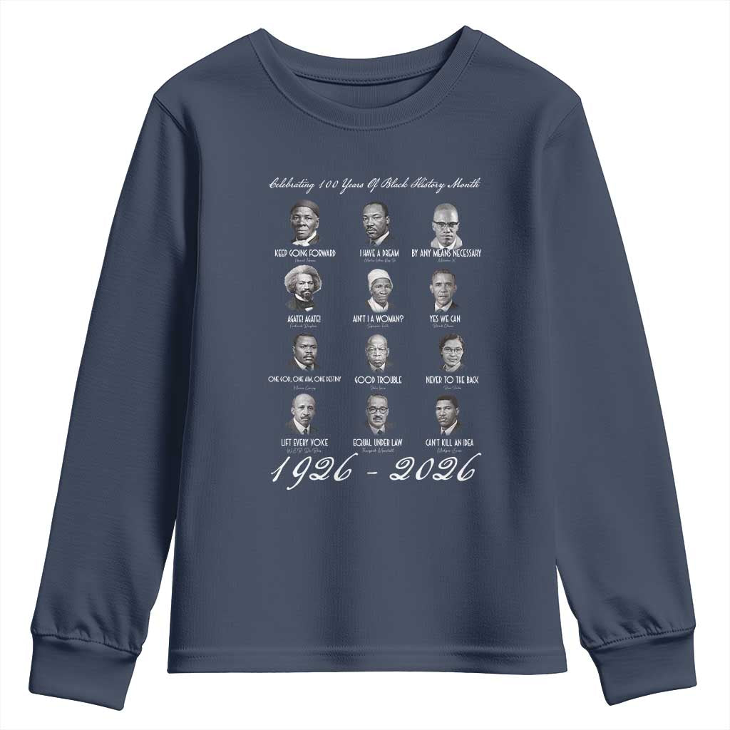 Celebrating 100 Years Of Black History Month 1926 2026 Youth Sweatshirt Black Leaders