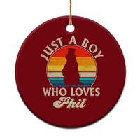 Funny Just A Boy Who Loves Phil Groundhog Ceramic Ornament Punxsy Woodchuck Day Lover - Wonder Print Shop