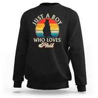 Funny Just A Boy Who Loves Phil Groundhog Sweatshirt Punxsy Woodchuck Day Lover - Wonder Print Shop