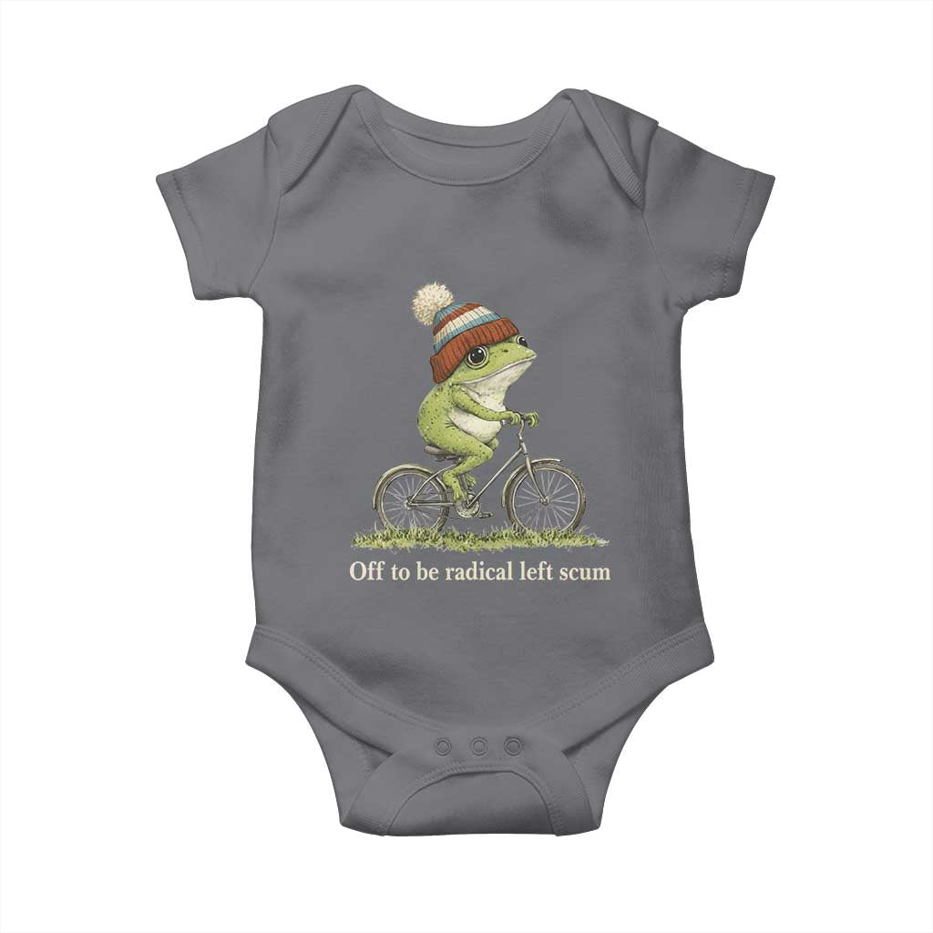 Off To Be Radical Left Scum Baby Onesie Funny Frog Resistance