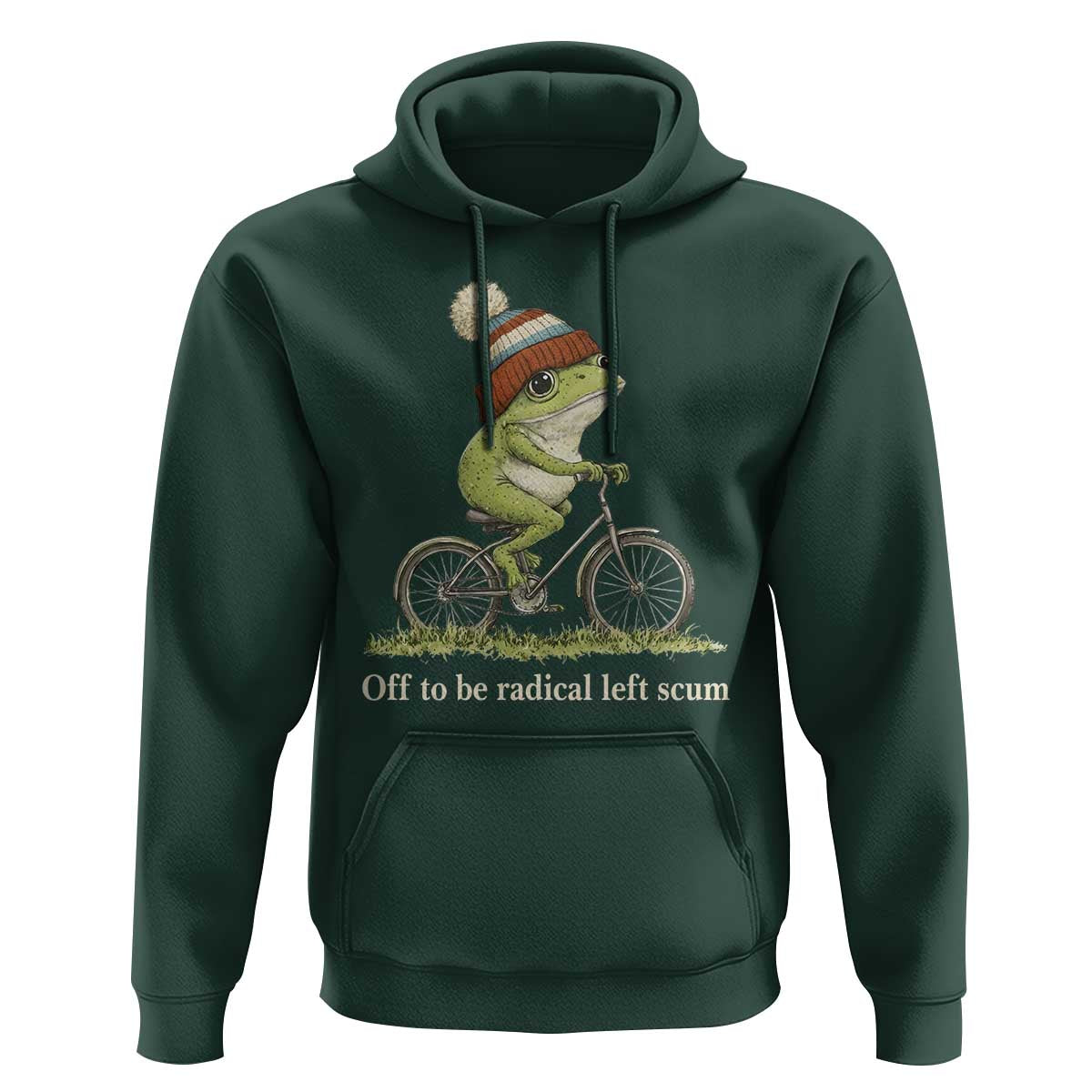 Off To Be Radical Left Scum Hoodie Funny Frog Resistance
