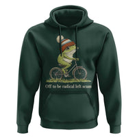 Off To Be Radical Left Scum Hoodie Funny Frog Resistance