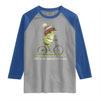 Off To Be Radical Left Scum Raglan Shirt Funny Frog Resistance