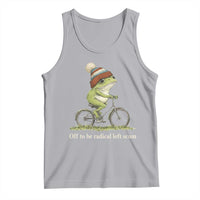 Off To Be Radical Left Scum Tank Top Funny Frog Resistance