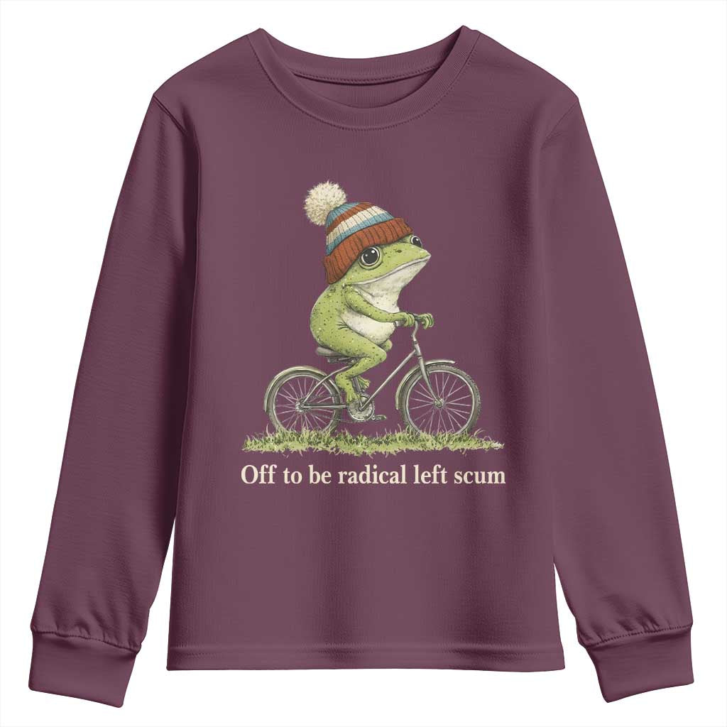 Off To Be Radical Left Scum Youth Sweatshirt Funny Frog Resistance