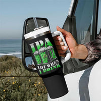 Funny St Patricks Day Beer Lover Tumbler With Handle IPA Lot When I Drink Irish Beer Drinking