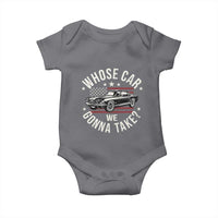 Funny Whose Car We Gonna Take Meme Baby Onesie Car Enthusiast Vintage American Flag