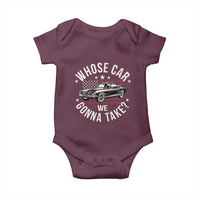 Funny Whose Car We Gonna Take Meme Baby Onesie Car Enthusiast Vintage American Flag