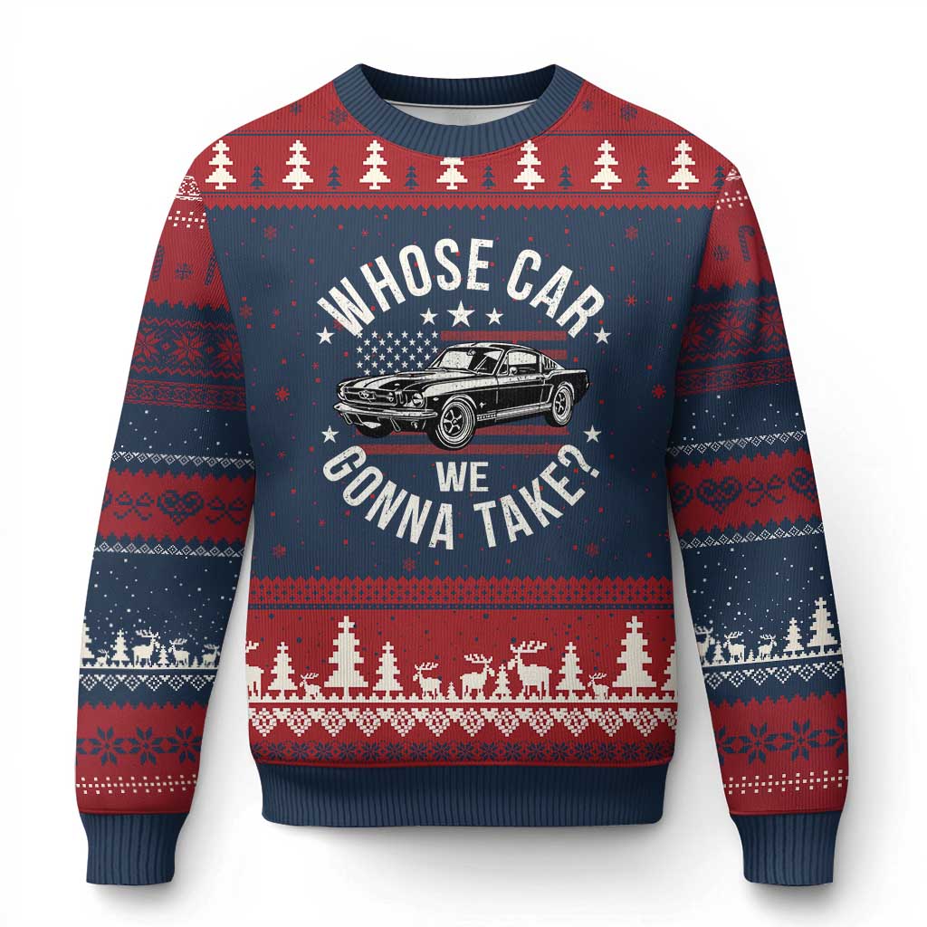 Funny Whose Car We Gonna Take Meme Ugly Christmas Sweater Car Enthusiast Vintage American Flag