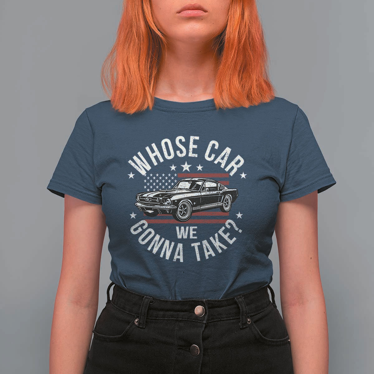 Funny Whose Car We Gonna Take Meme T Shirt For Women Car Enthusiast Vintage American Flag
