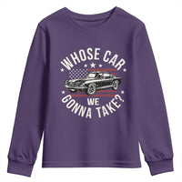 Funny Whose Car We Gonna Take Meme Youth Sweatshirt Car Enthusiast Vintage American Flag