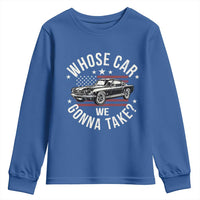 Funny Whose Car We Gonna Take Meme Youth Sweatshirt Car Enthusiast Vintage American Flag