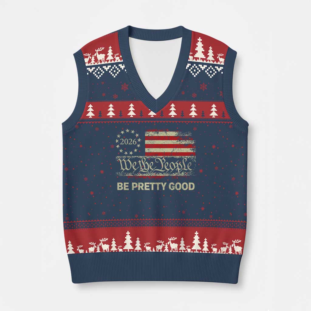 Be Pretti Good V-Neck Knit Sweater Vest Human Rights Protest Vintage Betsy Ross Flag