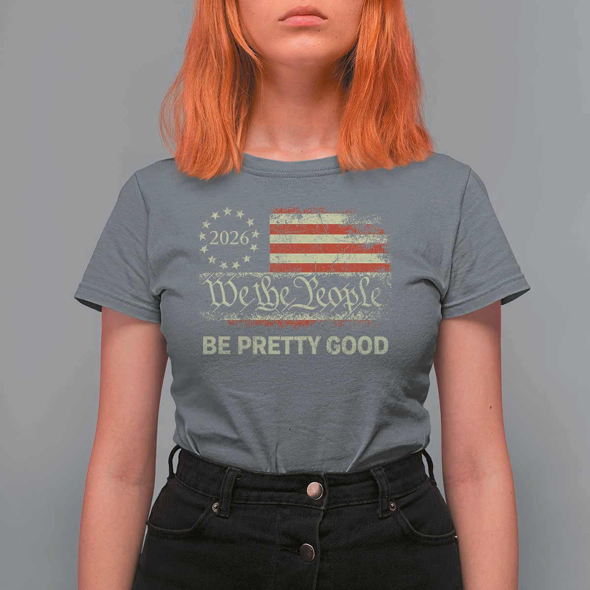 Be Pretti Good T Shirt For Women Human Rights Protest Vintage Betsy Ross Flag