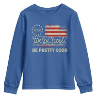 Be Pretti Good Youth Sweatshirt Human Rights Protest Vintage Betsy Ross Flag