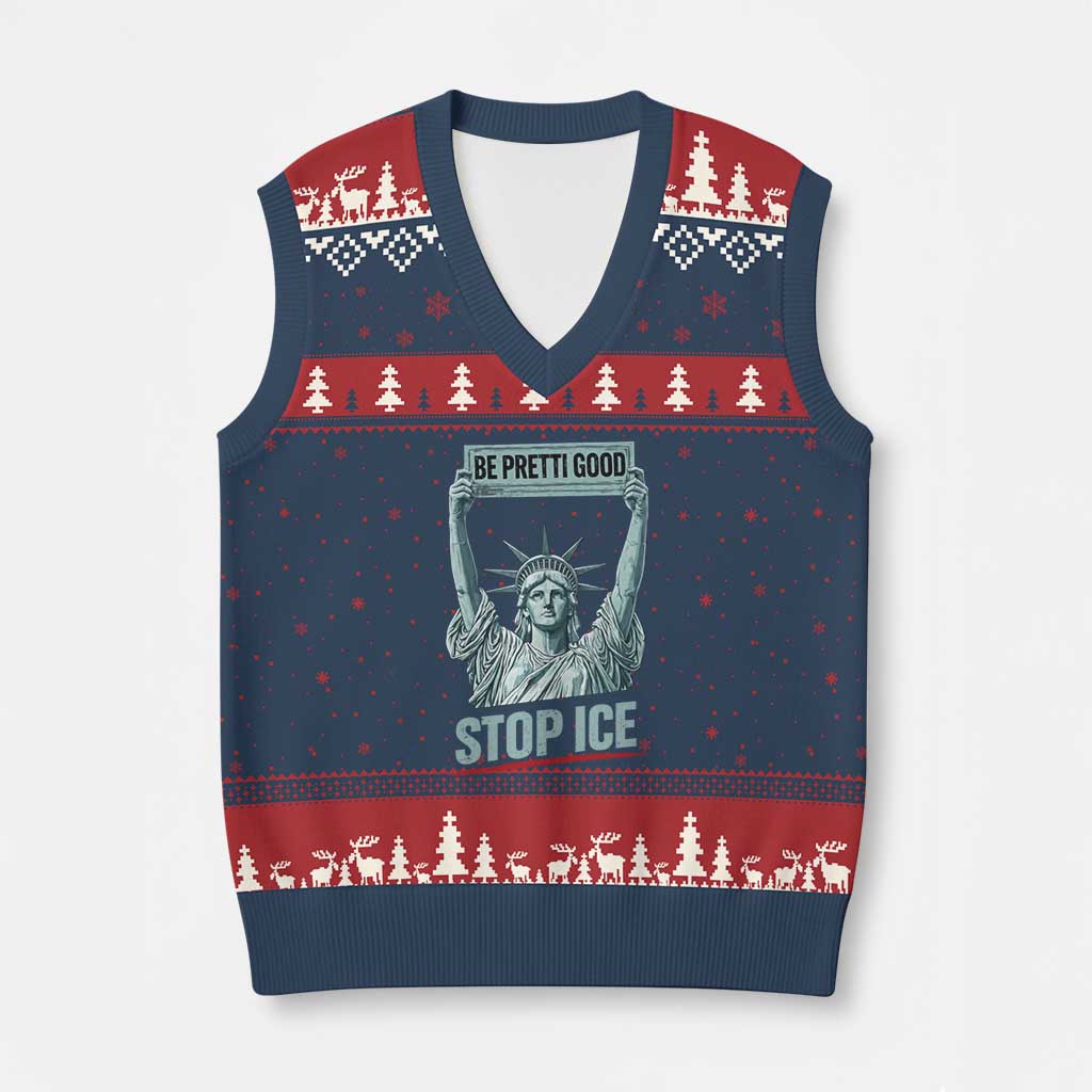 Be Pretti Good Stop Ice V-Neck Knit Sweater Vest Statue Of Liberty Minneapolis Protest