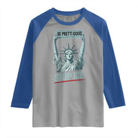 Be Pretti Good Stop Ice Raglan Shirt Statue Of Liberty Minneapolis Protest