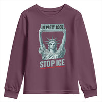 Be Pretti Good Stop Ice Youth Sweatshirt Statue Of Liberty Minneapolis Protest