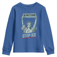 Be Pretti Good Stop Ice Youth Sweatshirt Statue Of Liberty Minneapolis Protest