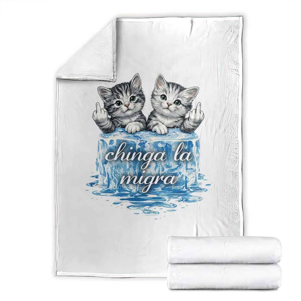 Chinga La Migra Throw Blanket Cute Cat Melting Ice Pro Immigrant