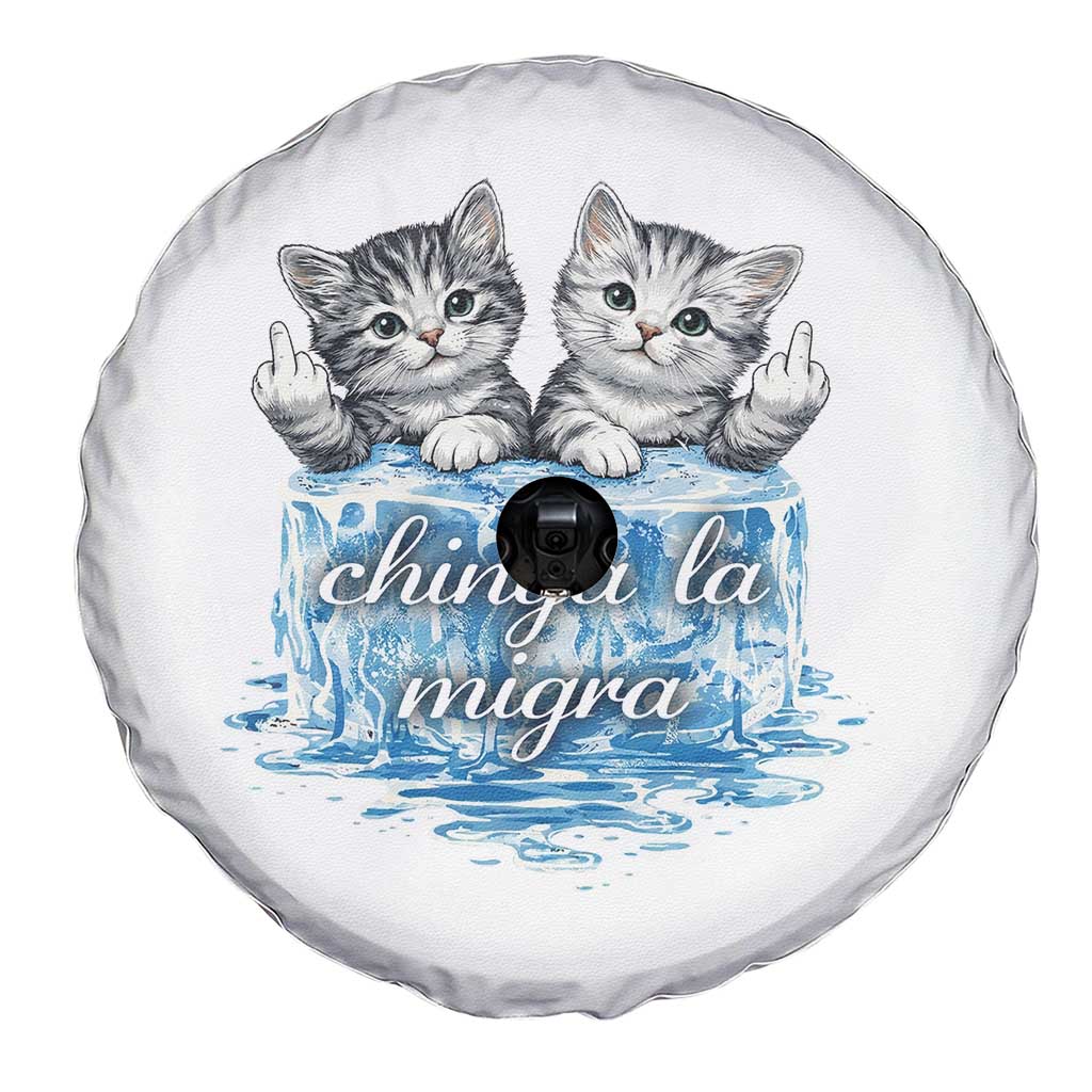Chinga La Migra Spare Tire Cover Cute Cat Melting Ice Pro Immigrant
