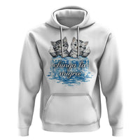 Chinga La Migra Hoodie Cute Cat Melting Ice Pro Immigrant