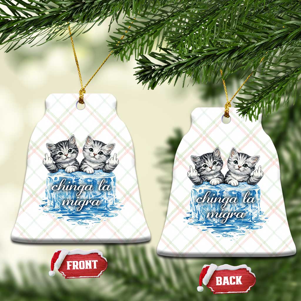 Chinga La Migra Ceramic Ornament Cute Cat Melting Ice Pro Immigrant