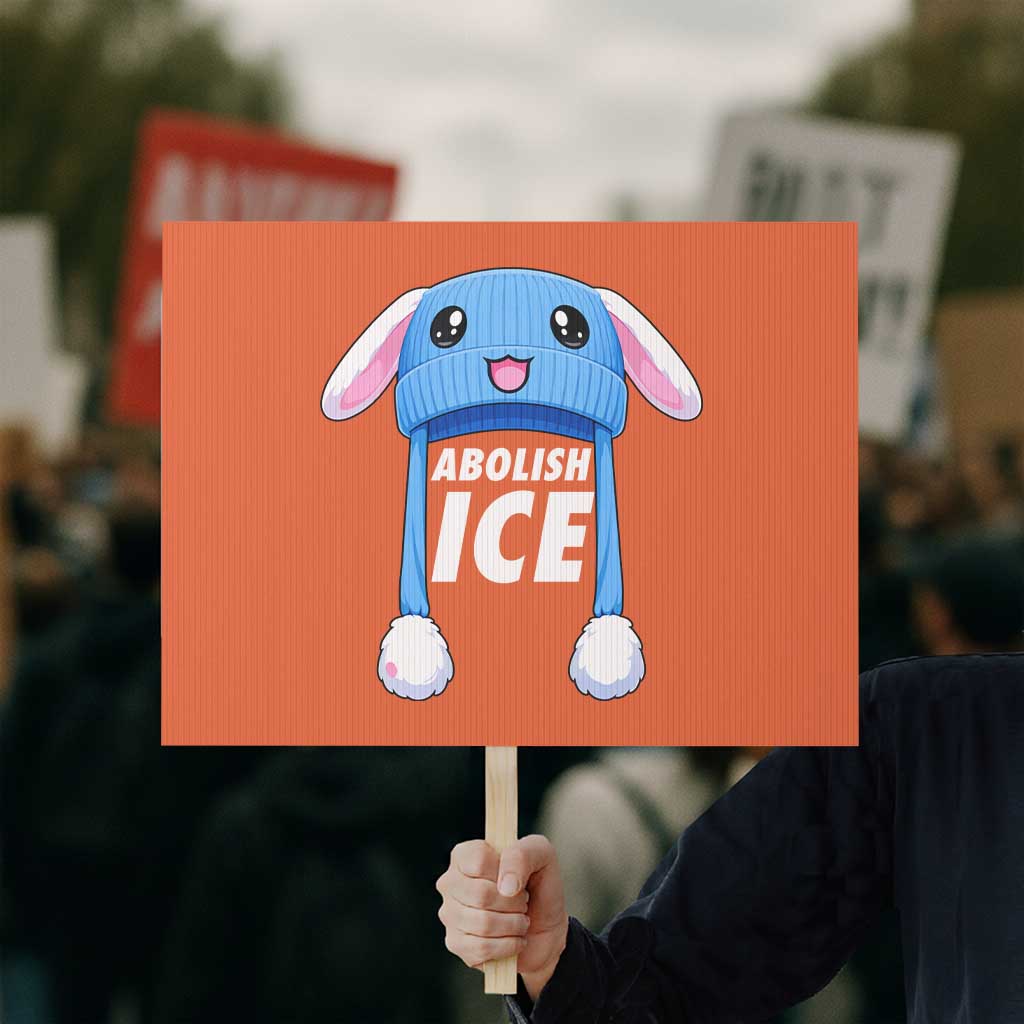 Abolish Ice Protest Sign Blue Bunny Hat Pro Immigrant Resist Minnesota