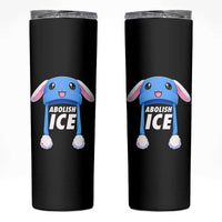 Abolish Ice Skinny Tumbler Blue Bunny Hat Pro Immigrant Resist Minnesota