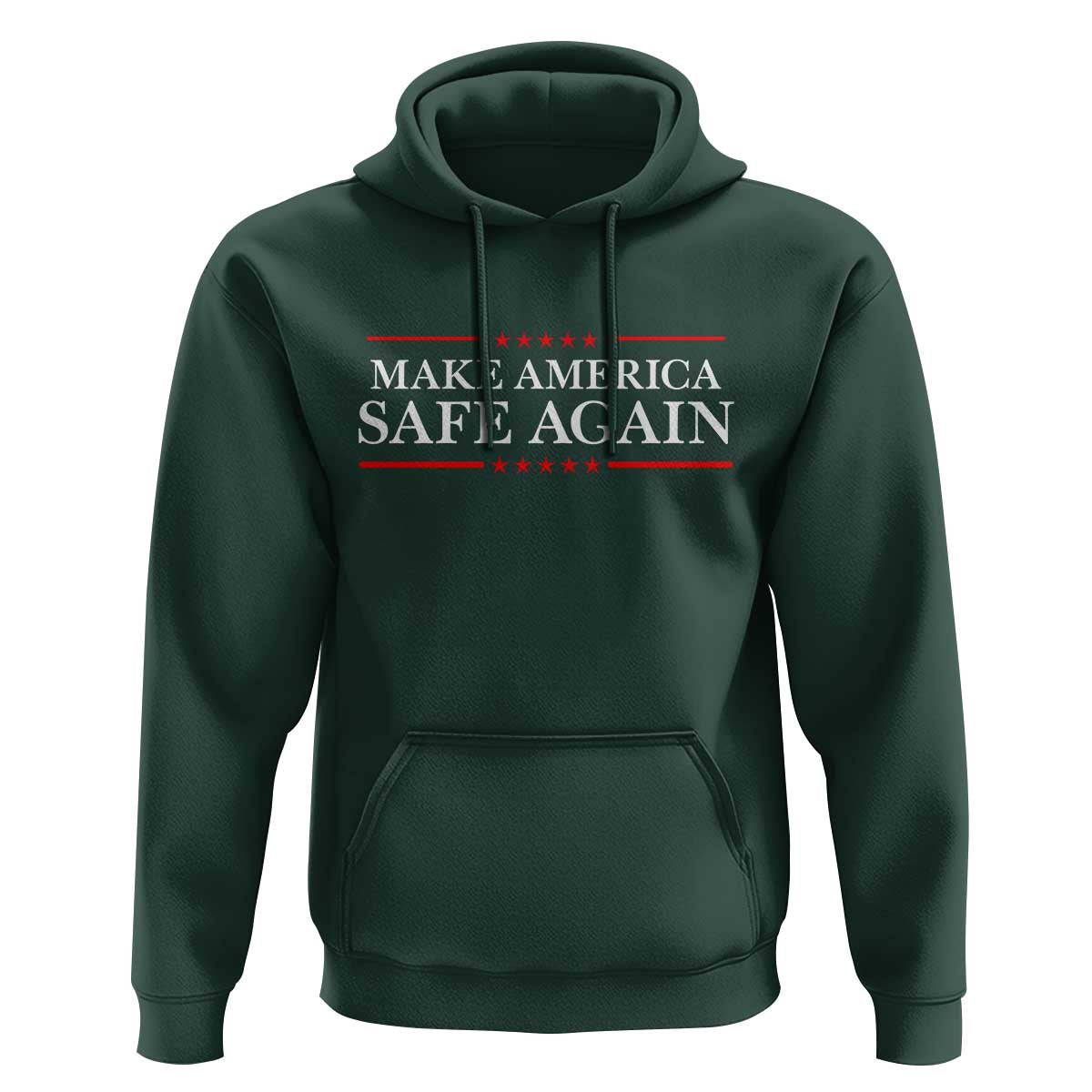 Make America Safe Again Hoodie Funny US Patriotic 4th of July